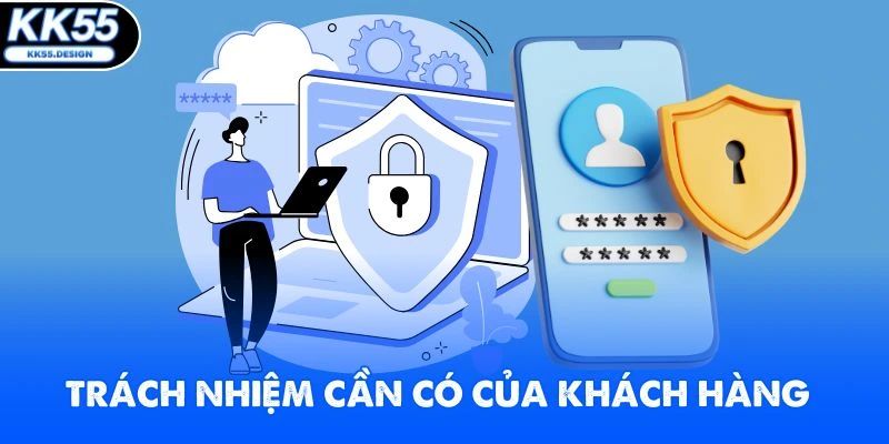Trách nhiệm cần có của khách hàng